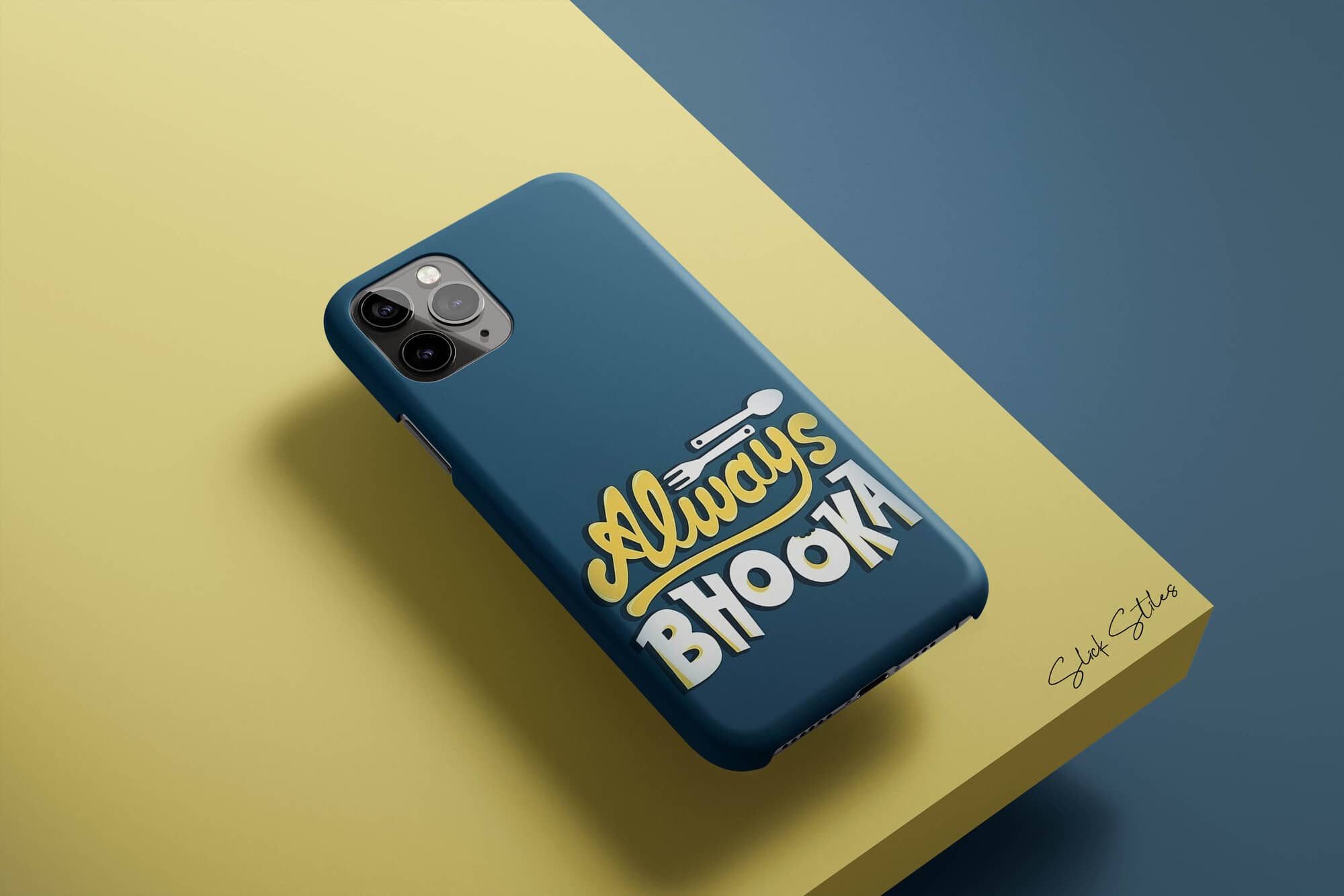 Always Bhooka Phone Case - Slick Stiles
