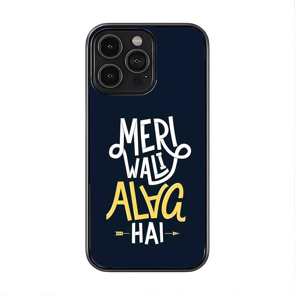 Meri Wali Alag Hai Glass Case