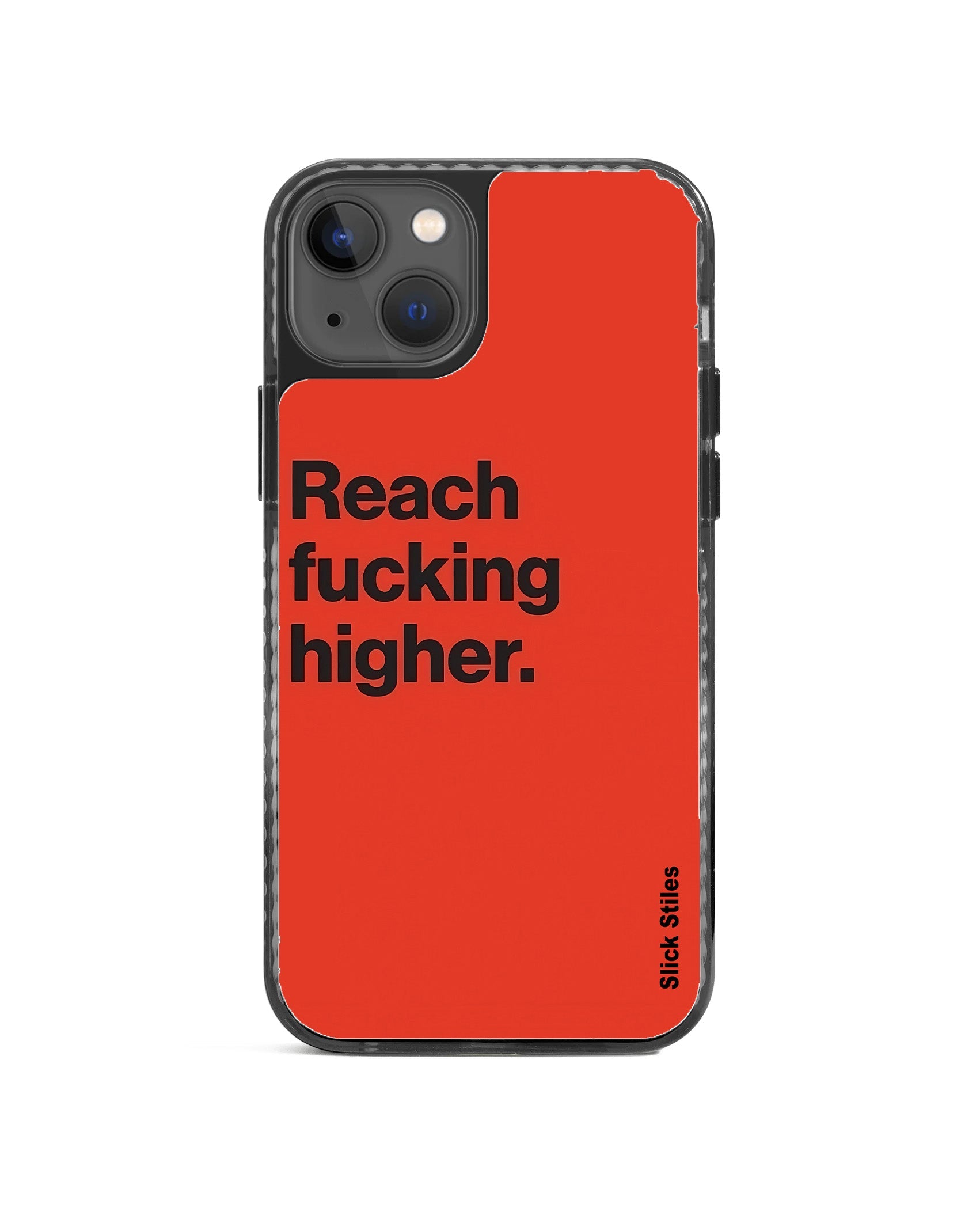 Reach F*cking higher Spirit Stride 2.0 Case