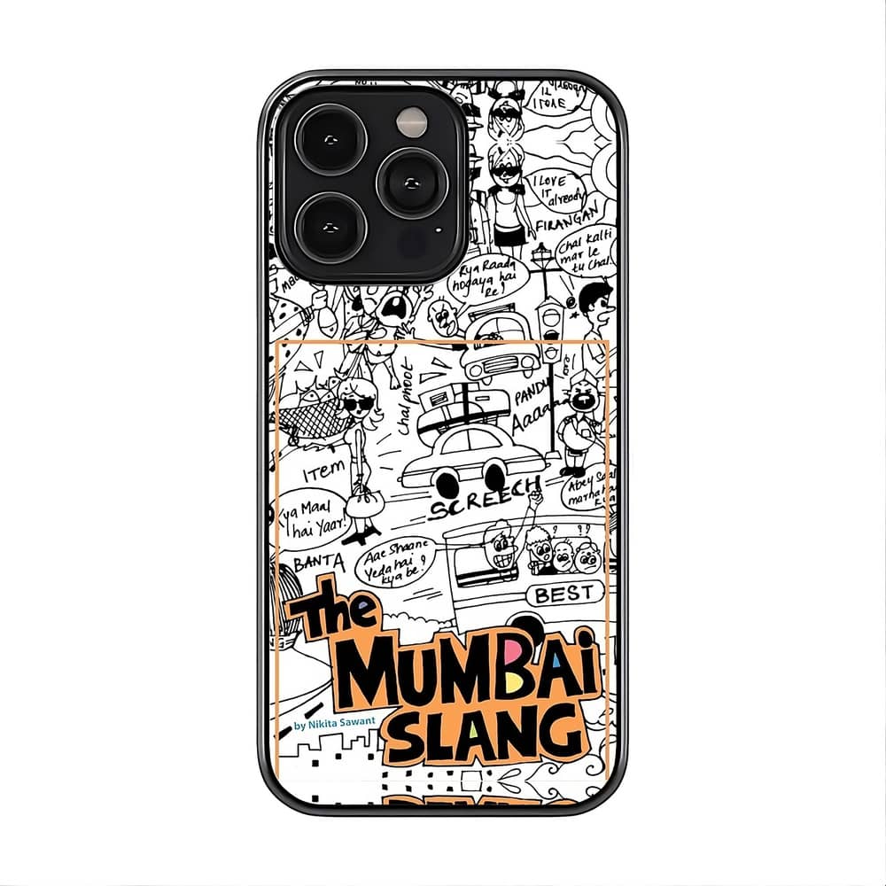 Mumbai Slang Glass Case
