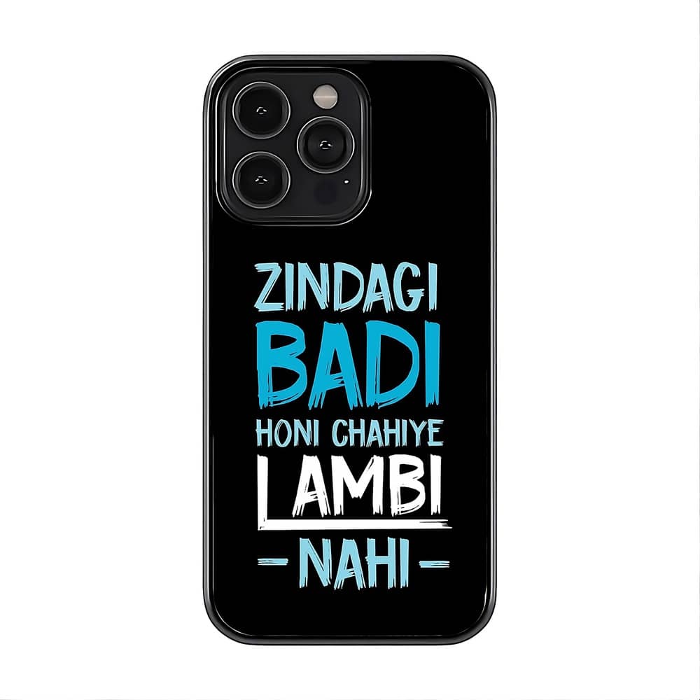 Zindagi Badi Honi Chahiye Glass Case